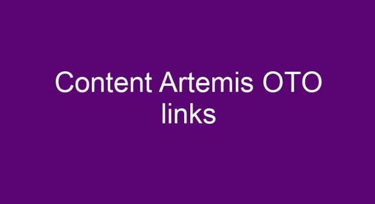 Content Artemis OTO links list