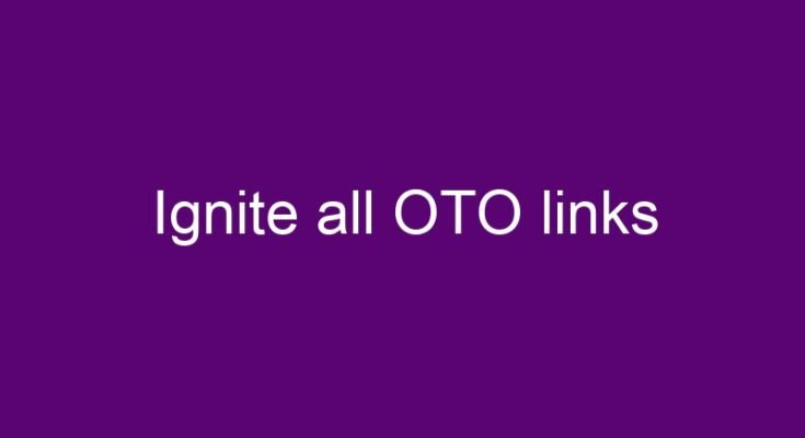 Ignite all OTOs 1, 2 and 3 new link