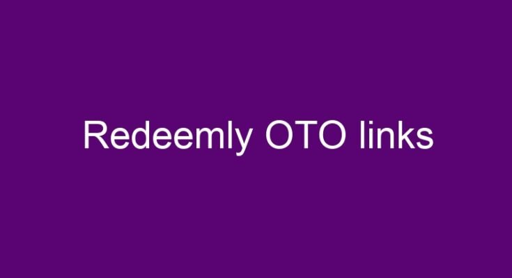 Redeemly OTO – All 5 OTO and downsell links here >>>