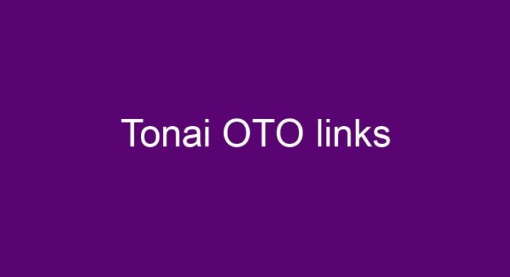 Tonai OTO – All OTOs 1, 2, 3, 4 & 5 and Bundle link
