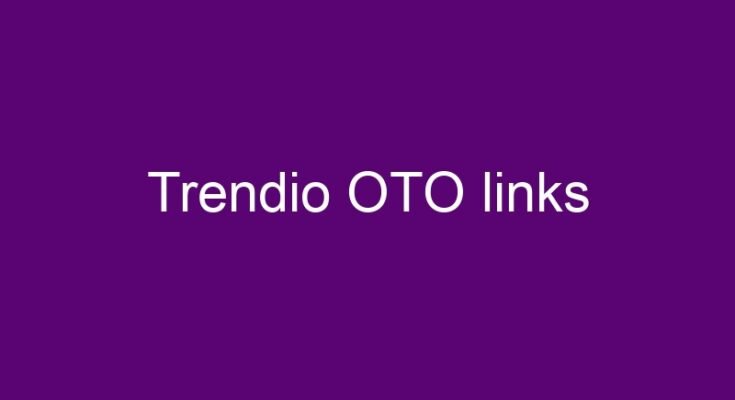 Trendio OTO – All 9 OTO links and bundle link