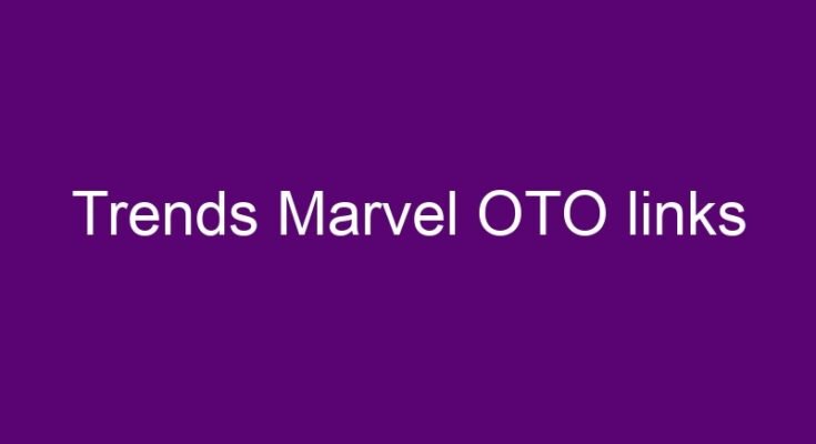 Trends Marvel OTO 3 OTO links here >>>