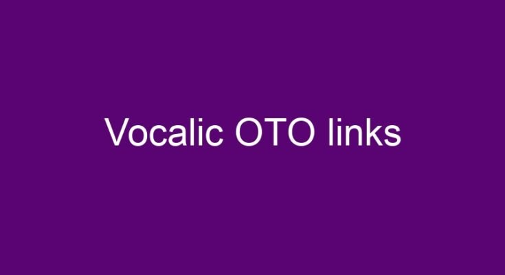 Vocalic OTO – All OTOs 1, 2, 3 and 4 + Bundle and Downsell links