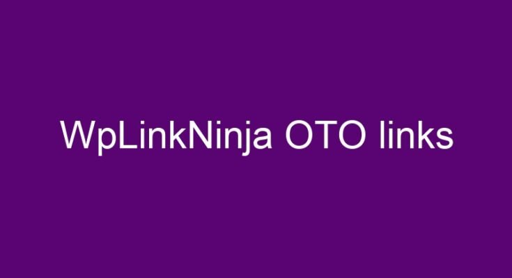 WpLinkNinja OTO every link