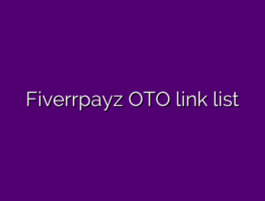 Fiverrpayz OTO link list
