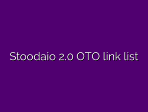 Stoodaio 2.0 OTO link list
