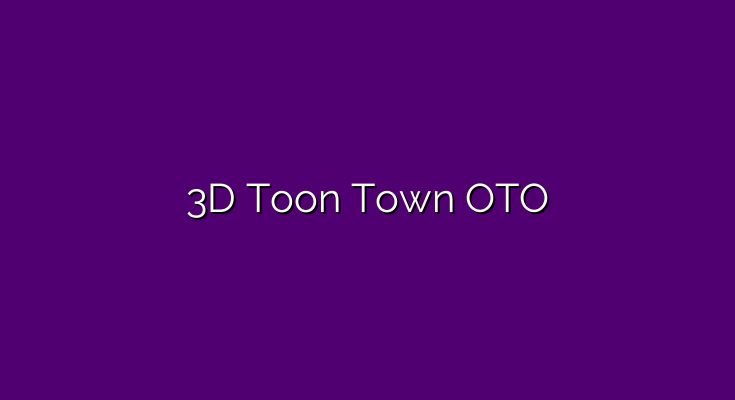 3D Toon Town OTO – Both OTO and one downsell links in one place!