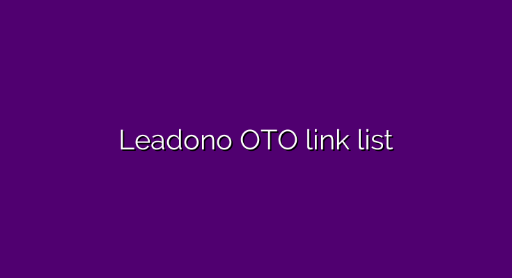 What are the OTOs for Leadono?