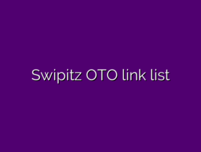 Swipitz OTO link list