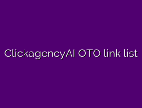 ClickagencyAI OTO link list