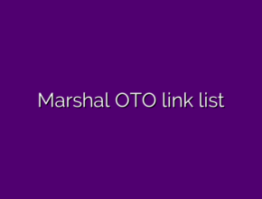 Marshal OTO link list