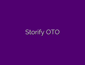 Storify OTO