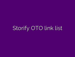 Storify OTO link list