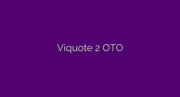 Viquote 2 OTO – All OTOs 1, 2 and 3 in 2023 >>>