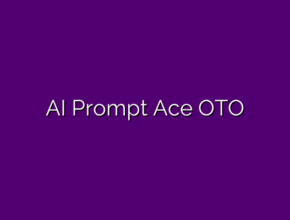 AI Prompt Ace OTO