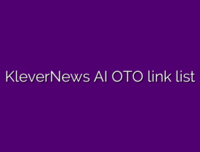 KleverNews AI OTO link list