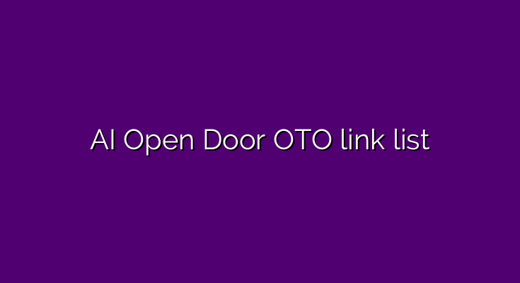 What are the OTOs for AI Open Door?
