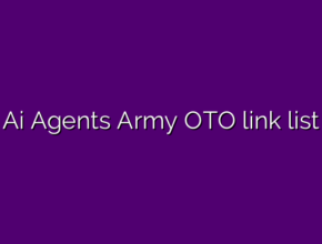 Ai Agents Army OTO link list