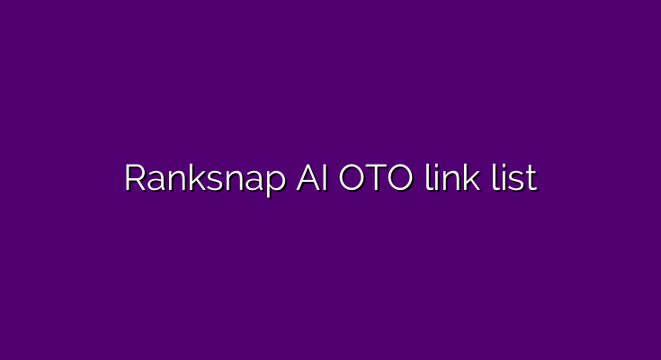 What are the OTOs for Ranksnap AI?