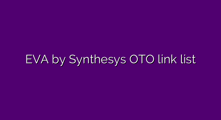 What are the OTOs for EVA by Synthesys?