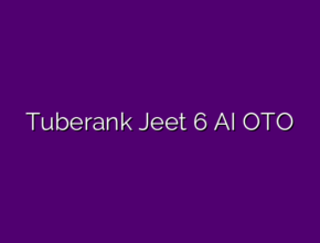 Tuberank Jeet 6 AI OTO