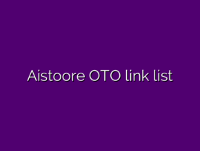 Aistoore OTO link list