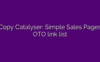 Copy Catalyser: Simple Sales Pages OTO link list