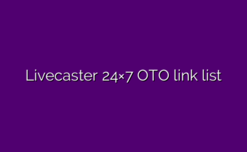 Livecaster 24×7 OTO link list