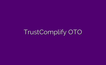 TrustComplify OTO