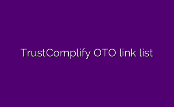 TrustComplify OTO link list