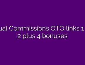 Virtual Commissions OTO links 1 and 2 plus 4 bonuses