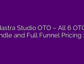 Adastra Studio OTO – All 6 OTOs, Bundle and Full Funnel Pricing >>>