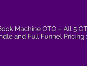 AI Book Machine OTO – All 5 OTOs, Bundle and Full Funnel Pricing >>>