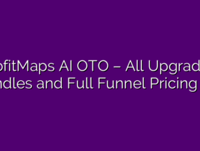 ProfitMaps AI OTO – All Upgrades, Bundles and Full Funnel Pricing >>>